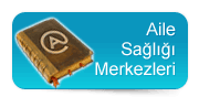 Aile Sağlığı merkezleri